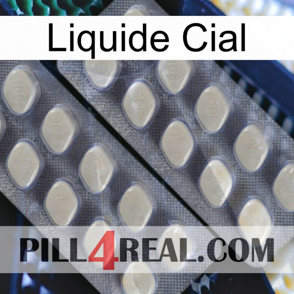 Liquid Cial 07